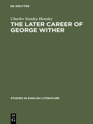 cover image of The later career of George Wither